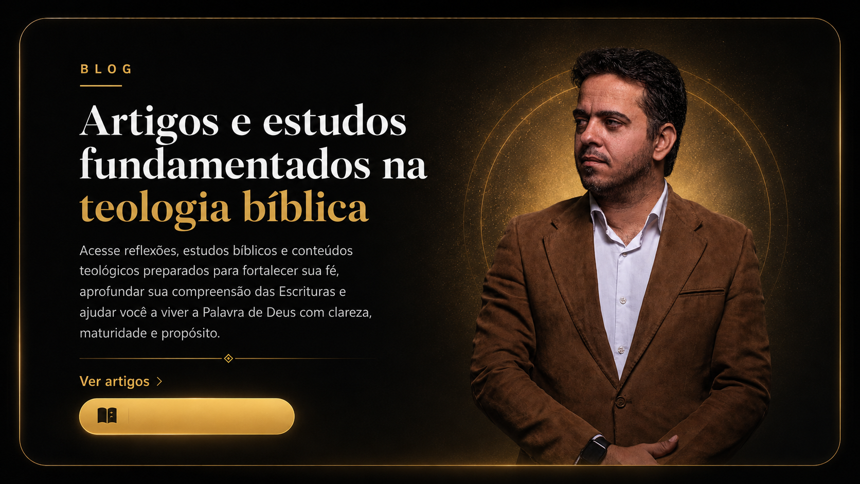 Blog - Artigos e estudos fundamentados na teologia bíblica